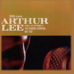 Arthur Lee : Live in Liverpool